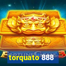 torquato 888